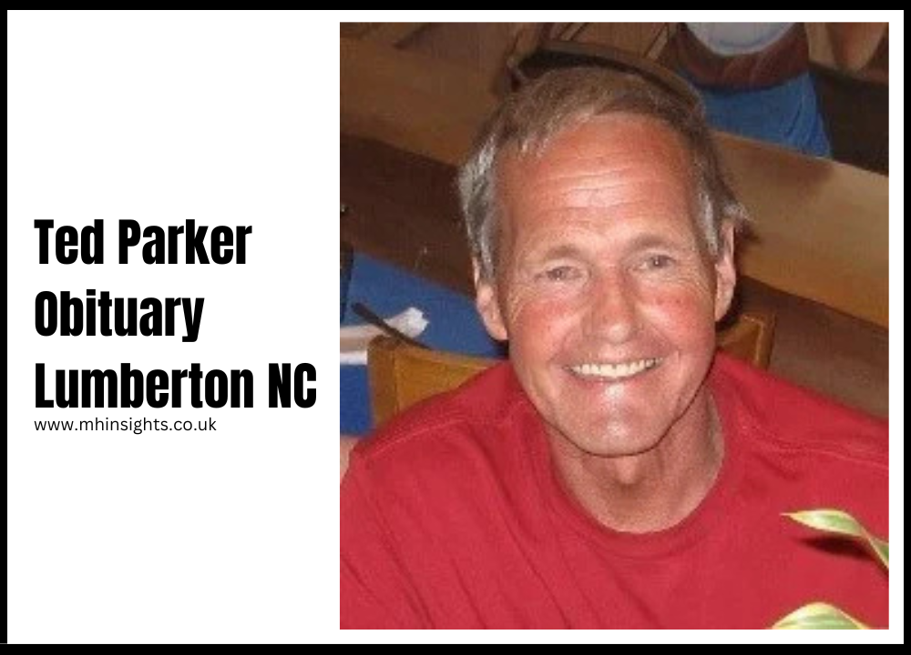 Ted Parker Obituary Lumberton NC