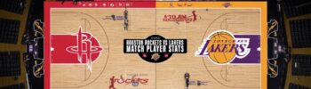 Houston Rockets vs Lakers Match Player Stats
