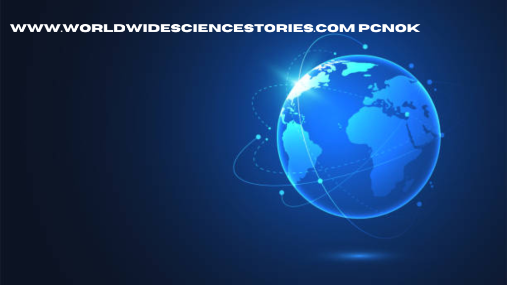 www.worldwidesciencestories.com pcnok