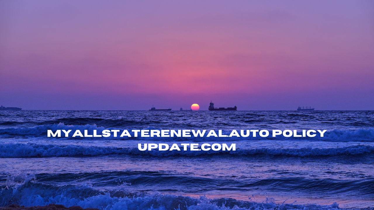 myallstaterenewal.auto policy update.com