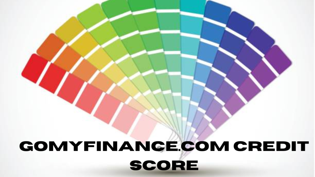 gomyfinance.com credit score