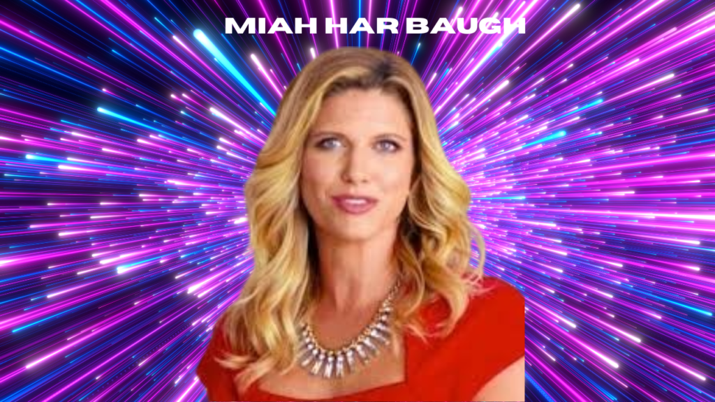 miah har baugh