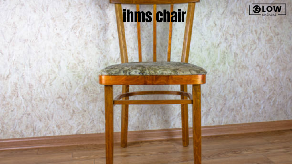 ihms chair