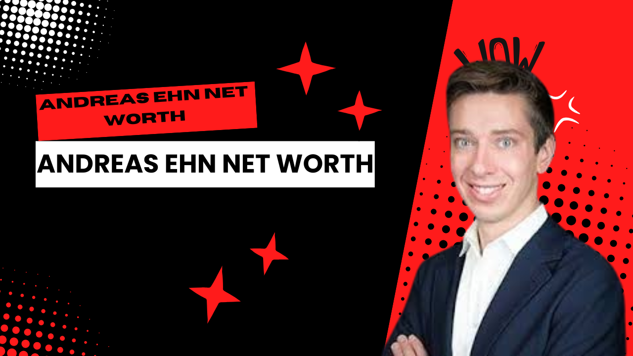 Andreas Ehn Net Worth