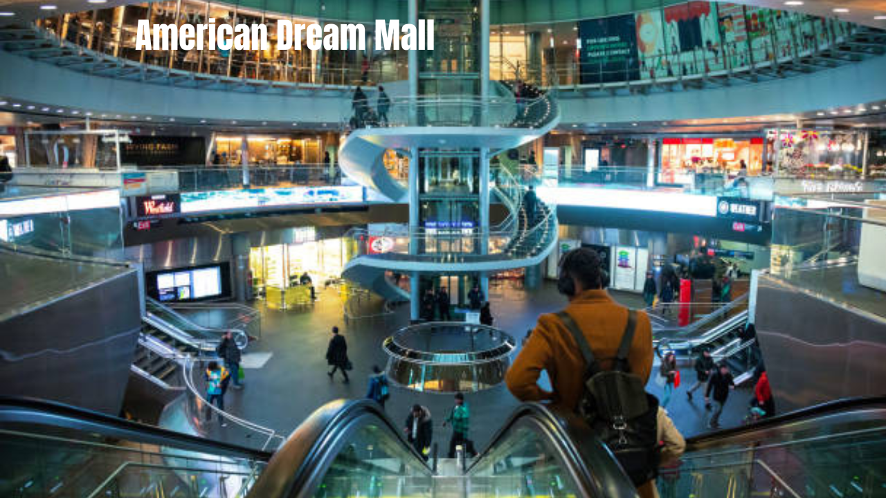 American Dream Mall