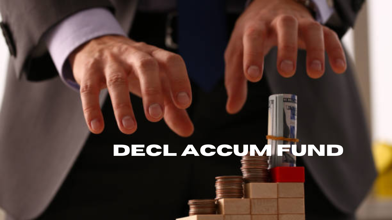 decl accum fund