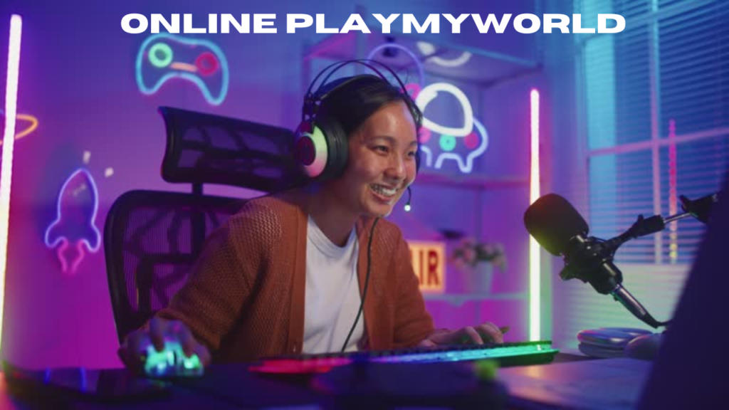 Exploring the World of Online PlayMyWorld