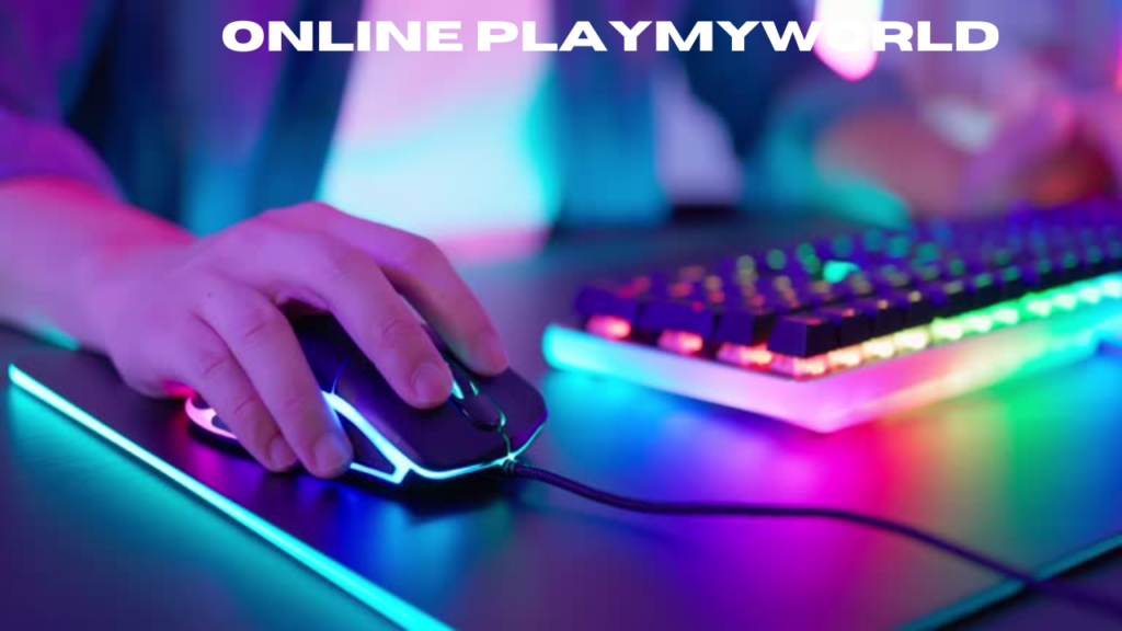 online playmyworld